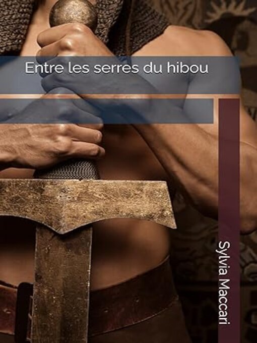 Title details for Entre les serres du hibou by Sylvia Maccari - Available
